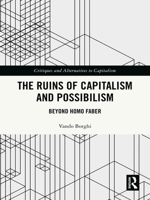 cover image of The Ruins of Capitalism and Possibilism